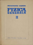 FIZICA GENERALA VOL.2-ALEXANDRU CISMAN