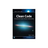 Clean Code: A Handbook of Agile Software Craftsmanship