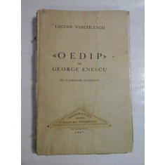 OEDIP DE GEORGE ENESCU - LUCIAN VOICULESCU