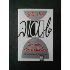 SOLO HAR HERESCU - GENERATIA CONFRUNTARILOR (1997)