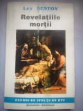 Revelatiile mortii (Dostoievski - Tolstoi) - Lev Sestov