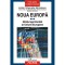 Noua Europa Vol.3: Ghidul Aprofundat Al Uniunii Europene - Iordan Gheorghe Barbulescu, Ioana Dodi, Ana Maria Costea, Mihail Caradaica, Bogdan Munteanu