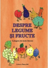 DESPRE LEGUME SI FRUCTE foto