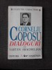 Corneliu Coposu, Dialoguri cu Vartan Arachelian - Biografii, Memorii, Jurnale, Editura Anastasia, 1991