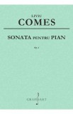 Sonata pentru pian Op.1 - Liviu Comes