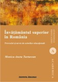 Invatamantul superior in Romania. Provocari si nevoi ale actorilor educationali - Institutul European