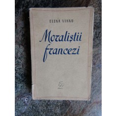 MORALISTII FRANCEZI-ELENA VIANU