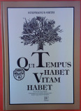 Qui Tempus Habet Vitam Habet (Stefan ORTH, Desene din Istoria Sibiului) Sibiu, 2016