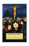 Maestrul şi Margareta - Paperback brosat - Mihail Bulgakov - Corint