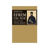 Sf&acirc;ntul Efrem cel Nou - Paperback brosat - L.S. Desartovici - Sophia