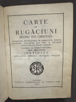 Carte de rugaciuni pentru tot crestinul Iustinian 1968 foto