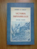 H1a VICTORIA IMPOSIBILULUI - HARRY A. GAILEY