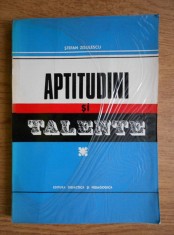 Stefan Zisulescu - Aptitudini si talente
