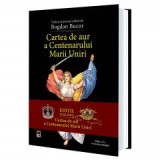 Cartea de aur a Centenarului Marii Uniri, Editia Jubiliara, Rao