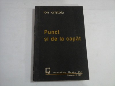 PUNCT SI DE LA CAPAT - ION CRISTOIU foto