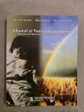 Cumpara ieftin Abuzul si toxicodependenta ~ Dan Balalau , Daniela Baconi