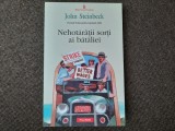 John Steinbeck - Nehotaratii sorti ai bataliei