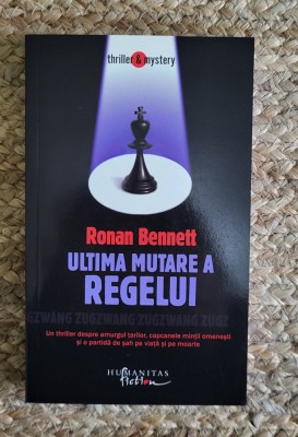 RONAN BENNETT - ULTIMA MUTARE A REGELUI foto