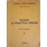 TEORIA SI PRACTICA PRESEI. CERCETARE BIBLIOGRAFICA-ACADEMIA STEFAN GHEORGHIU-249655