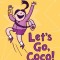 Let's Go, Coco!