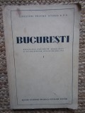 BUCURESTI* REZULTATELE SAPATURILOR ARHEOLOGICE SI ALE CERCETARILOR ISTORICE DIN ANUL 1953 vol 1 {1954}