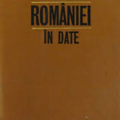 Constantin C. Giurescu - Istoria Romaniei in date (1972, ed. cartonata)