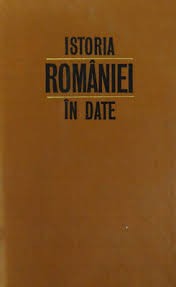 Constantin C. Giurescu - Istoria Romaniei in date (1972, ed. cartonata) foto