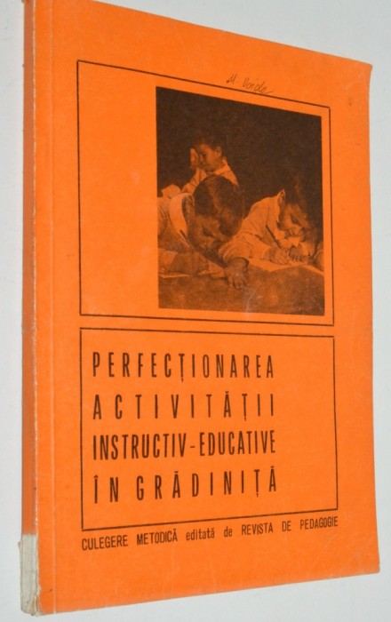 Perfectionarea activitatii instructiv- educative in gradinita