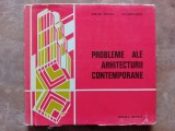 PROBLEME ALE ARHITECTURII CONTEMPORANE -MIRCEA ENESCU