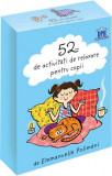 52 de activitati de relaxare pentru copii | Emmanuelle Polimeni, Didactica Publishing House
