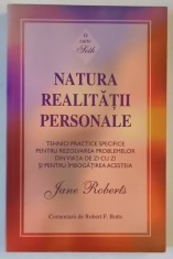 NATURA REALITATII PERSONALE , O CARTE &amp;#039; SETH &amp;#039; , TEHNICI PRACTICE SPECIFICE PENTRU REZOLVAREA PROBLEMELOR DIN VIATA .... de JANE ROBERTS , 2011 foto