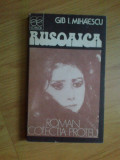 D10 Rusoaica -Gib Mihaescu