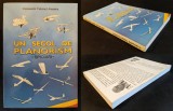 aeronautica 100 de ANI de PLANORISM Romanesc / ISTORIC &ndash; C.V Atanasiu cu DEDICATE si AUTOGRAF 420 pag ilustrata foto schite avioane Planoare Planor