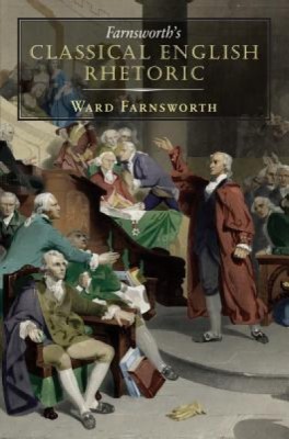 Farnsworth&amp;#039;s Classical English Rhetoric foto