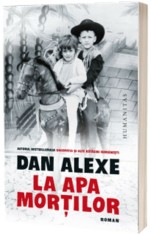 La apa mortilor, Humanitas