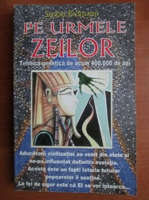 STEFAN ERDMANN - PE URMELE ZEILOR - TEHNICĂ GENETICĂ DE ACUM 400000 ANI foto