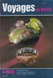Voyages en U.R.S.S. nr. 4, Almanah Franceza, 47 pagini, 1990, brosat, stare buna, 21x28 cm