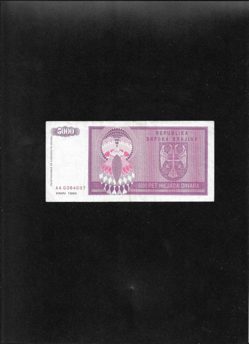 Croatia Republica Srpska Krajina 5000 dinara 1992 seria0384697