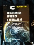 Adelaida Mateescu - Prelucrarea Numerica a Semnalelor, Editura Tehnica, 541 pagini