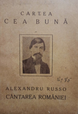 Alexandru Russo - Cantarea Romaniei (editia 1924) foto