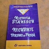 Nichita Stanescu - Necuvinte. Versuri si proza