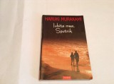 Cumpara ieftin Iubita mea, Sputnik de Haruki Murakami--RF15/3