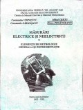 MASURARI ELECTRICE SI NEELECTRICE. ELEMENTE DE METROLOGIE GENERALA SI INSTRUMENTATIE-C. VOINICIUC, C. SARMA-362516