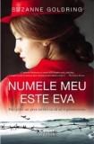 Cumpara ieftin Numele meu este Eva/Suzanne Goldring