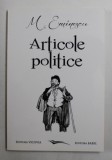MIHAI EMINESCU - ARTICOLE POLITICE , 2012