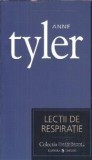 Lectii de respiratie - Anne Tyler | Editura Univers | Roman | 2007 | Stare buna | Literatura straina