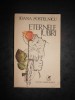 Ioana Postelnicu - Eternele iubiri, Cartea Romaneasca 1986, roman