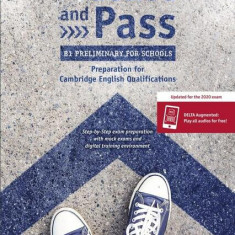 Practise and Pass B1 Preliminary for Schools, Student's Book + Delta Augmented + Online Activities - Paperback brosat - Bernardo Morales, Megan Roderi