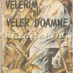 Velerim Si Veler Doamne - Victor Ion Popa