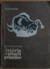 Introducere in istoria culturii primitive - M. O. Kosven, Editura Stiintifica 1957